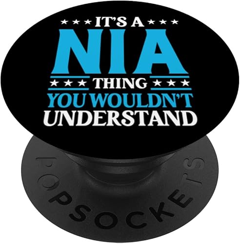 It's A Nia Thing Wouldn't Understand Girl Name Nia PopSockets Swappable PopGrip