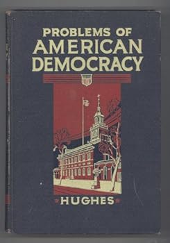 Hardcover Problems of American Democracy : New Edition Book