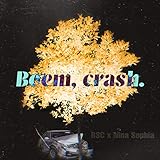  Boem, Crash. (feat. Nina Sophia) (Short Version)