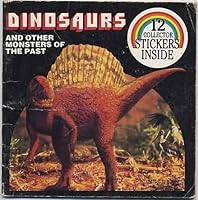 Dinosaurs and Other Monsters from the Past 0899547427 Book Cover