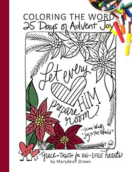 Paperback Coloring the Word: 25 Days of Advent Joy Book