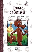 L'oeuvre de Gonzague - Saute-mouton (Le chat & la souris) (French Edition) 2894353472 Book Cover