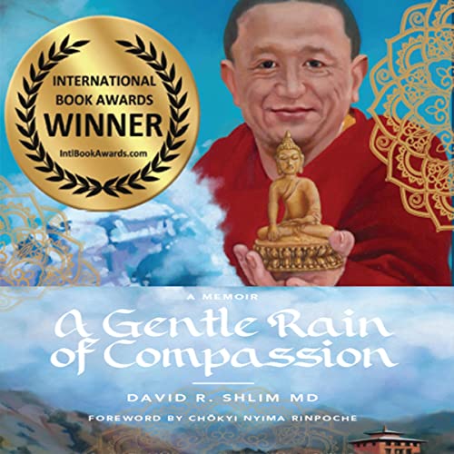A Gentle Rain of Compassion by David R. Shlim episode artwork