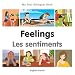 My First Bilingual Book–Feelings (English–French) (French and English Edition)