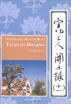 Paperback Venerable Master Hua's Talks on Dharma: Volume 10 (English and Chinese Edition) Book