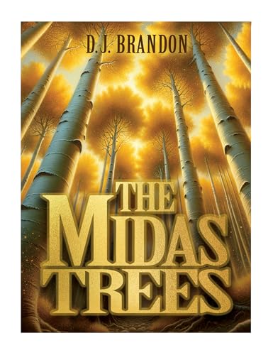 The Midas Trees (MG Verse) view 2