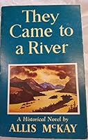 they came to a river 0832301159 Book Cover