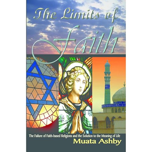 The Limits of Faith: The Failure of Faith-based Religions | Muata Ashby episode artwork