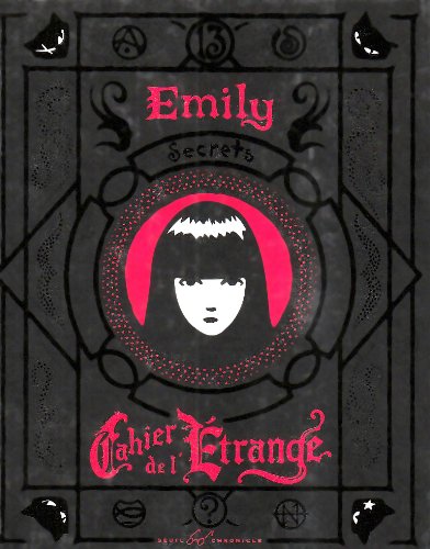 Emily : Cahier de l'étrange
