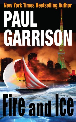 Fire and Ice (As:Paul Garrison)