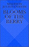 Photo Gallery blooms of the berry (english edition) Photo Gallery blooms of the berry (english edition)