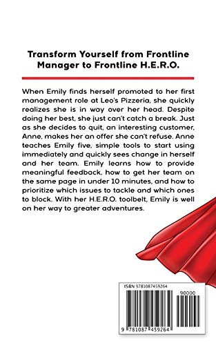 Be a Frontline HERO!: A Parable to Propel Your Job & Life - Image 2