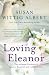 Loving Eleanor