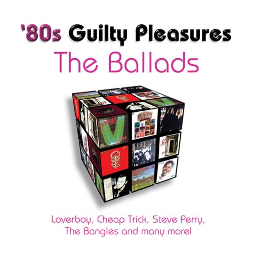 '80s Guilty Pleasures: The Ballads [Audio CD] Various Artists