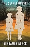 The Secret Guests: A Novel