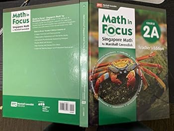 Hardcover Math in Focus, the Singapore Approach: Grade 7, 2018 (A) (Math in Focus (Sta)) Book