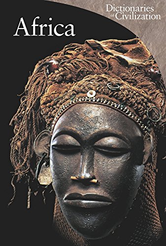 Africa (Volume 6) (Dictionaries of Civilization)