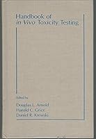 Handbook of in Vivo Toxicity Testing 0120633809 Book Cover