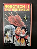 Robotech II: The Sentinels a New Beginning 0944735282 Book Cover