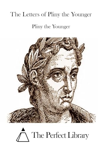 The Letters of Pliny the Younger 1512207586 Book Cover