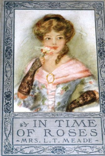 In Time of Roses B000ONV6X8 Book Cover