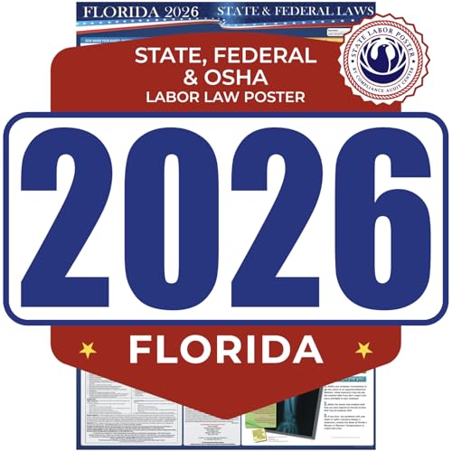 2026 Florida State and Federal Labor Law Poster - English Version - OSHA Workplace Compliant - Mandatory Regulations Posting for Employees - All-In-One Required Compliance Posting 17" x 40" Laminated (1PACK)