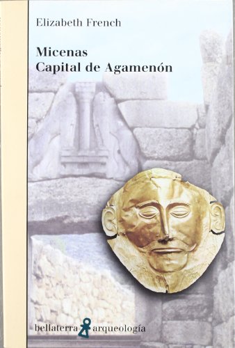 Micenas Capital de Agamenon