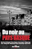 livre rando pays basque  Du noir au Pays basque