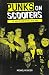 Produktbild Punks on Scooters: The Bristol Mod Revival 1979-1985