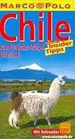 Chile. Marco Polo Reiseführer. 3895259608 Book Cover