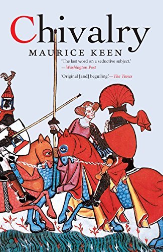 Chivalry (84) by Keen, Maurice [Paperback (2005)]