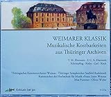  Weimarer Klassik - Musikalische Kostbarkeiten aus Thüringer Archiven