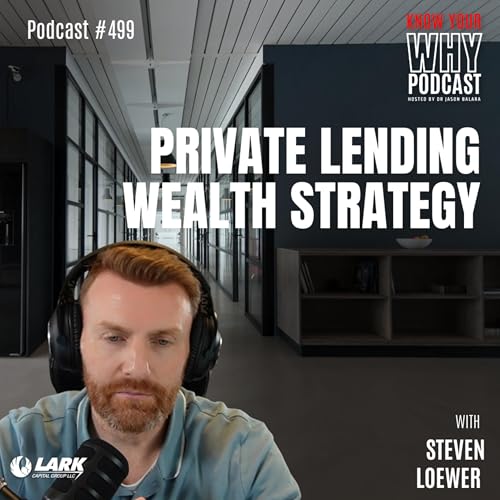 Private Lending Wealth Strategy | Ep #498