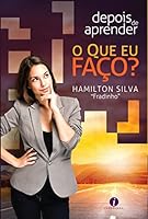 Depois de aprender o que eu faço? 8569203071 Book Cover