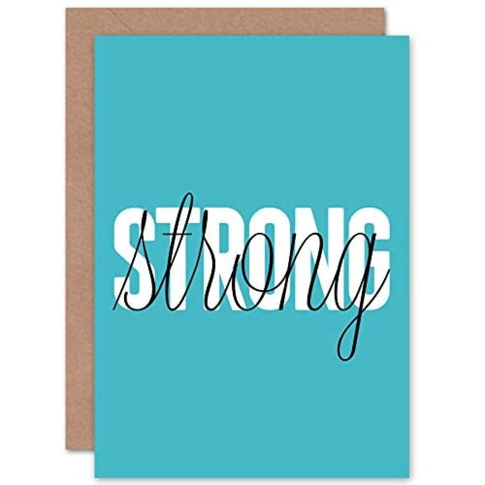 Wee Blue Coo Solid Simple Words Strong Greeting Card With Envelope Inside Premium Quality