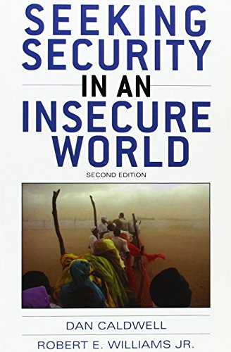 Seeking Security in an Insecure World