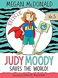 Judy Moody Saves the World!