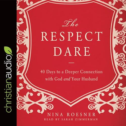 The Respect Dare Audiolibro Por Nina Roesner arte de portada