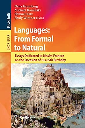 Languages: From Formal to Natural: Essays Dedicated to Nissim Francez on the Occasion of His 65th Birthday 2009th Edition book cover