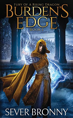 Burden's Edge (Fury of a Rising Dragon) 1775172902 Book Cover