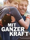  Mit ganzer Kraft [dt./OV]