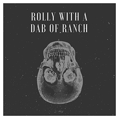 Rolly With a Dab of Ranch by Yung Dabba on Amazon Music