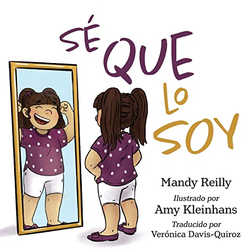 Sé que lo soy es (Spanish Edition)