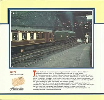 Paperback The Colour of Steam: 4 Liner Pacifics Book