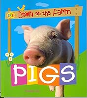 Down on the Farm PIGS 1595662286 Book Cover