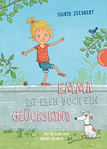 Emma ist eben doch ein Glückskind Emma ist eben doch ein Glückskind