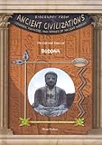 The Life & Times of Buddha (Biography from Ancient Civilizations)