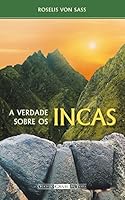 Algopix Similar Product 14 - A Verdade sobre os Incas Portuguese