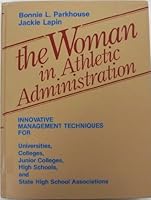 Woman in Athletic Administration 083029483X Book Cover