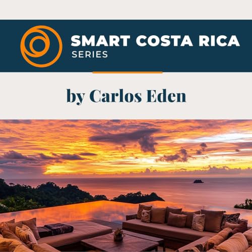 Episodio 15: Comprar Propiedad en Costa Rica: No Ignores el Microclima